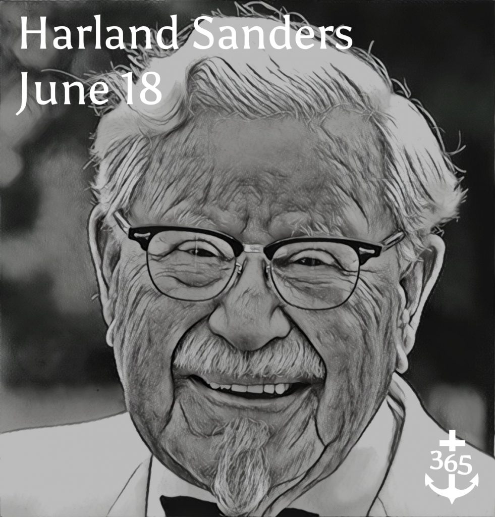 Harland Sanders, US, Entrepreneur 365 Christian Men