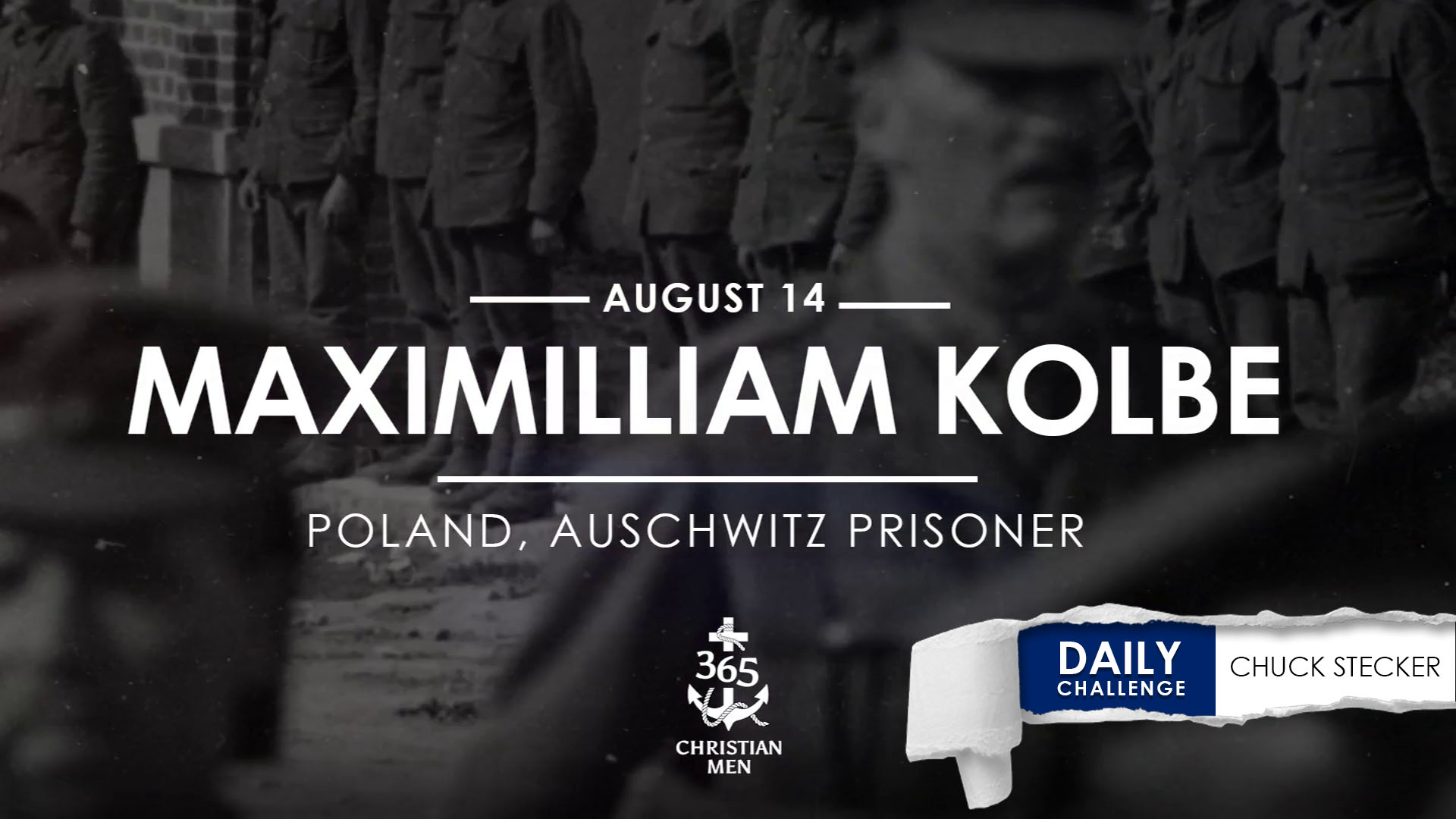 Maximillian Kolbe, Poland, Auschwitz Prisoner #16670 | 365 Christian Men